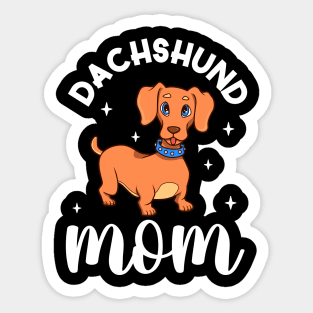 Dachshund Mom - Dachshund Sticker